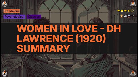 Women in Love - DH Lawrence (1920) Summary