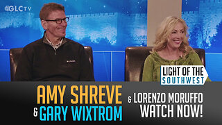 Amy Shreve and Gary Wixtrom on "Light of the Southwest"- Ep: 2026-02