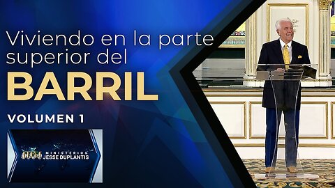 VIVIENDO EN LA PARTE SUPERIOR DEL BARRIL, VOLUMEN 1