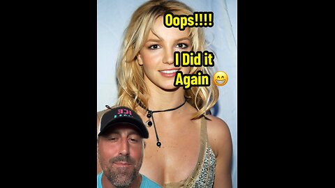 Oops! I did it again