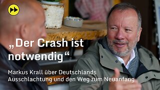 "Der Crash ist notwendig": Markus Krall über Deutschlands Ausschlachtung und den Weg zum Neuaufbau