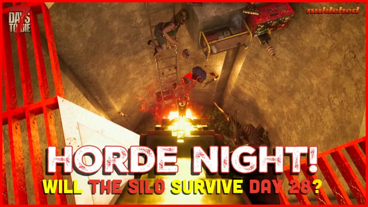 Will the SILO survive Horde Night Day 28？! 🧟🧟! 7D2D v2.4 b6