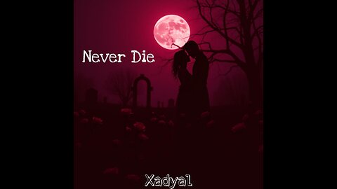 Never Die (feat. Kikkatella) (Official Lyric Video)