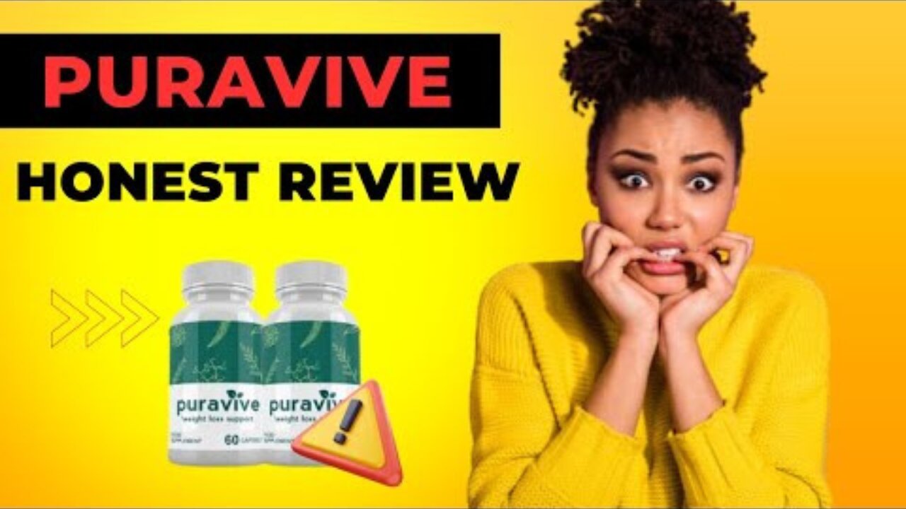 PURAVIVE REVIEWS (🔴HONEST REVIEW🔴) Puravive Review - Puravive Supplement Weight Loss