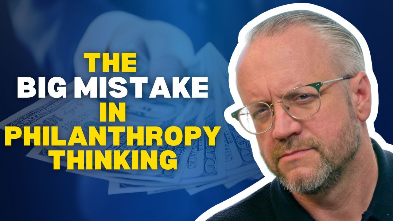 The Truth About Philanthropy, Business, and Legacy