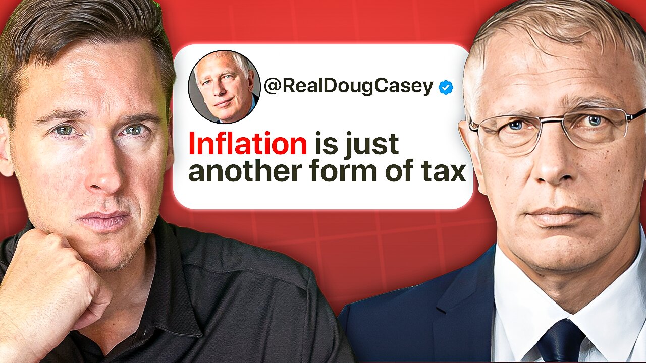 Inflation Is Robbing Your Future & You're Not Noticing - Doug Casey's Take