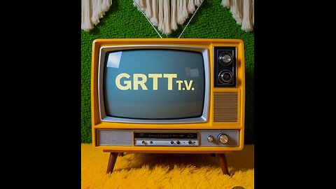 GRRTT T.V. 10/16
