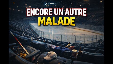 ENCORE UN AUTRE MALADE