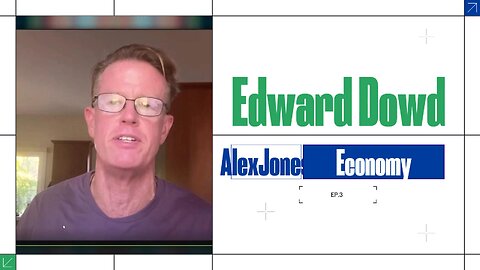 Edward Dowd - the Economic Crisis - interview