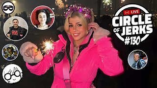 Circle of Jerks #130