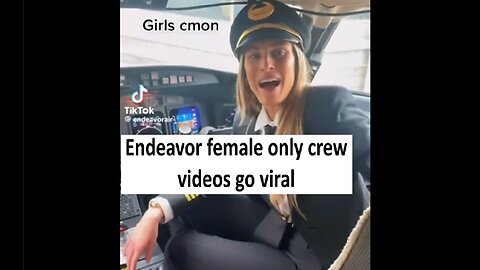 Endeavor Air all female plane crew videos go viral