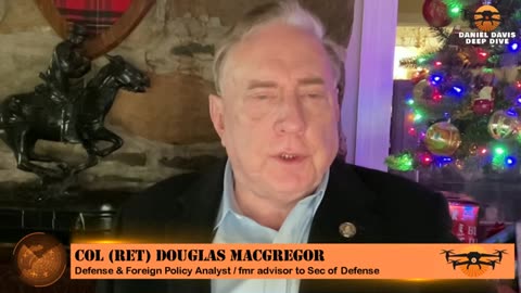 Douglas Macgregor DIRE WARNING 12.17.25 - Big Moves Coming