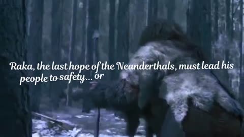 The Last Neanderthal Clan - Trailer