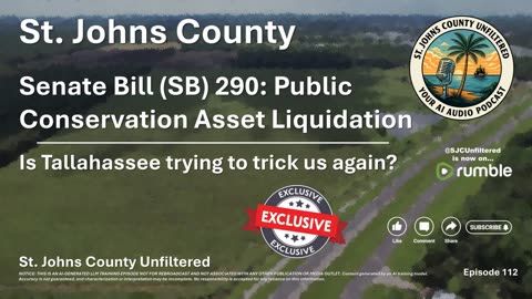 Episode 112 - Senate Bill (SB) 290: Public Conservation Asset Liquidation