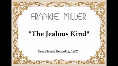 Frankie Miller - The Jealous Kind (Live at Loreley Festival, Germany August 28, 1982)