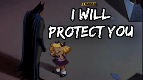 I Will Protect You