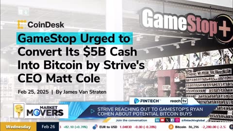 FINTECH.TV: Strive's GameStop Engagement and Bitcoin