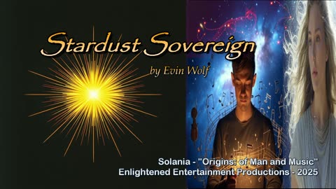 "Stardust Sovereign" -- Evin Wolf