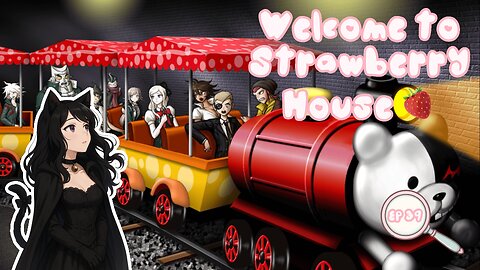 Episode 39: Strawberry Panic | Danganronpa 2