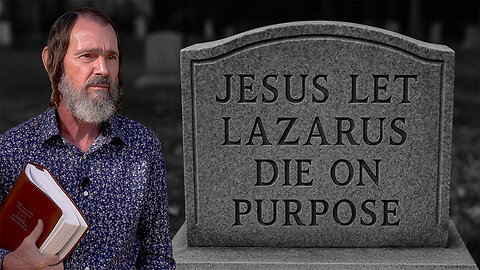 When God Delays | Mysteries in the Gospel of John Season 11