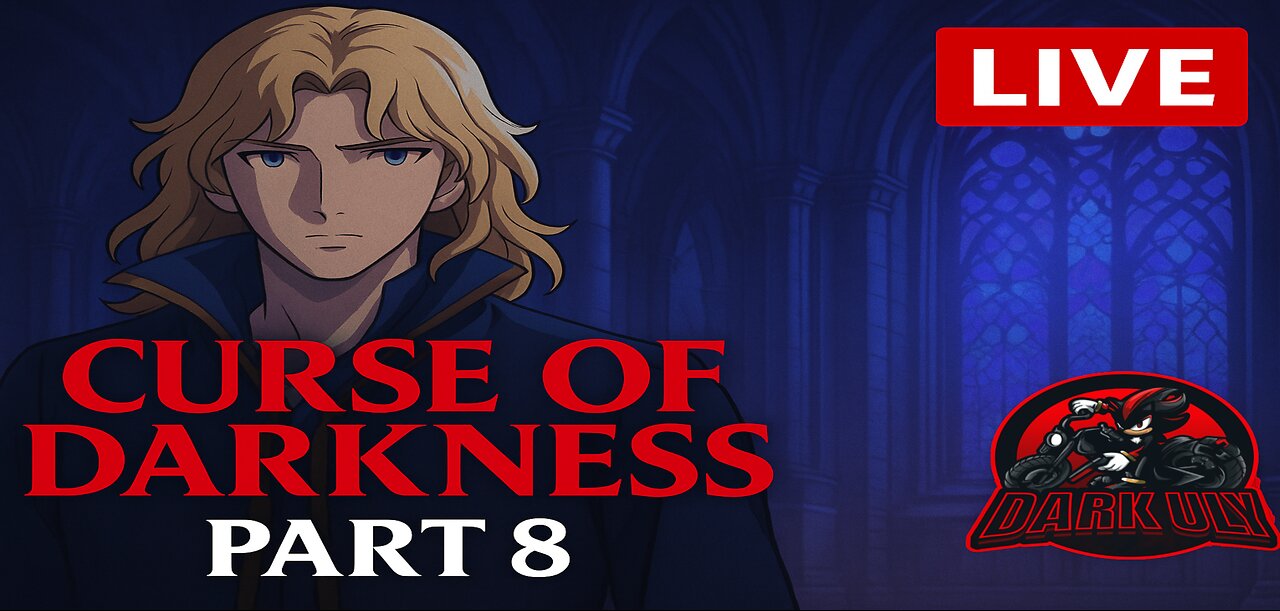 Castlevania: Curse of Darkness – Into the Depths | Part 8 [LIVE]