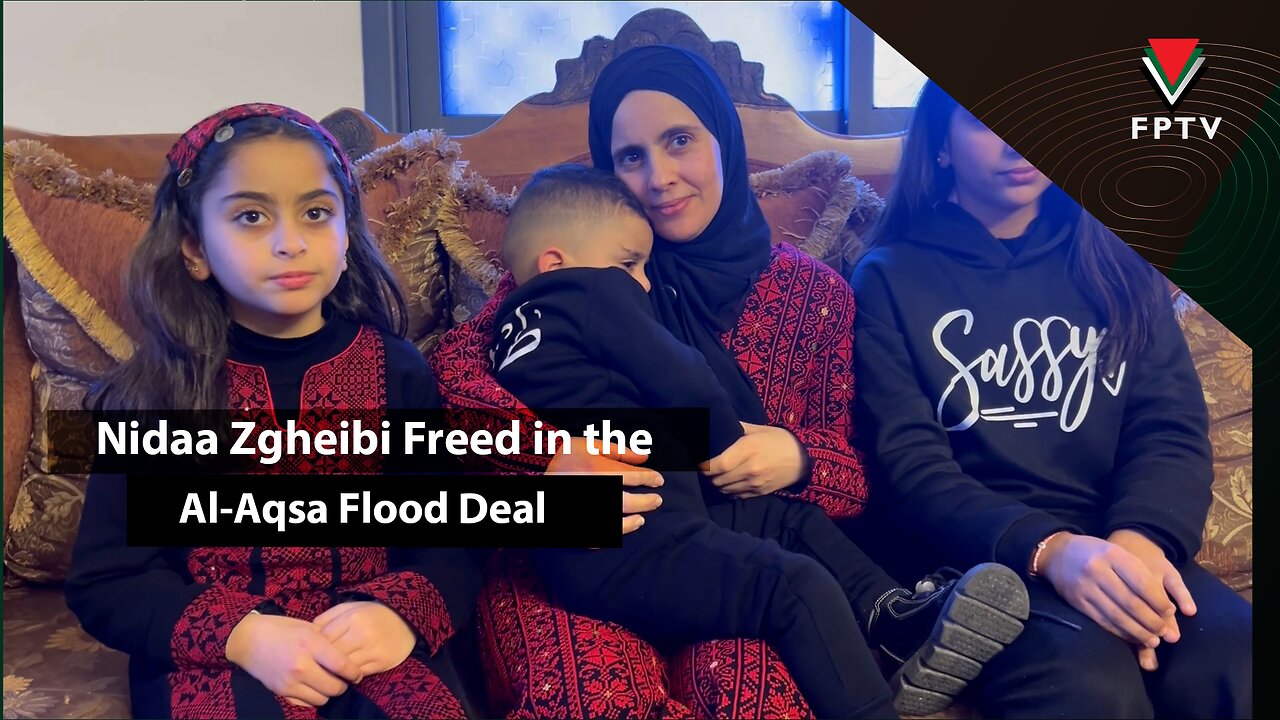 Nidaa Zgheibi Freed in the Al-Aqsa Flood Deal