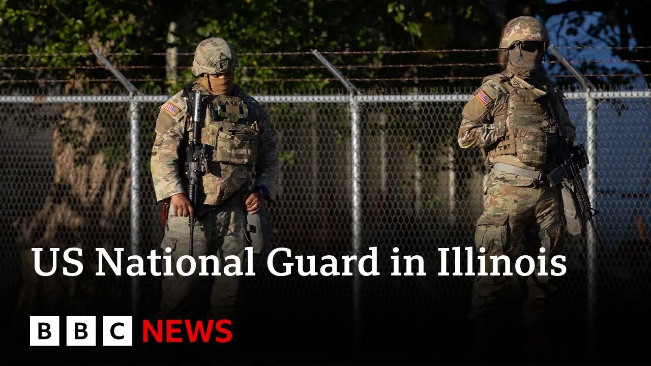 Hundreds of National Guard troops arrive in Illinois, US | BBC News