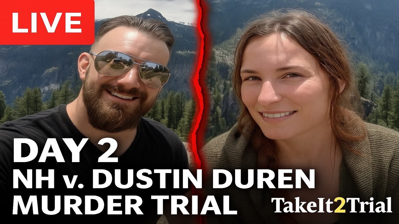 LIVE: Day 3 – NH v. Dustin Duren | Self-Defense or Murder?