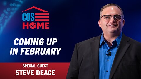 COS at Home with Steve Deace (February 2025)