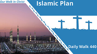 The Islamic Plan for America | Daily Walk 440