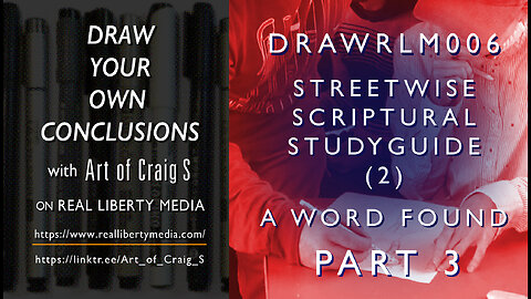 DRAWRLM006 - A Word Found PART 3 - Streetwise Scriptural Studyguide (2)