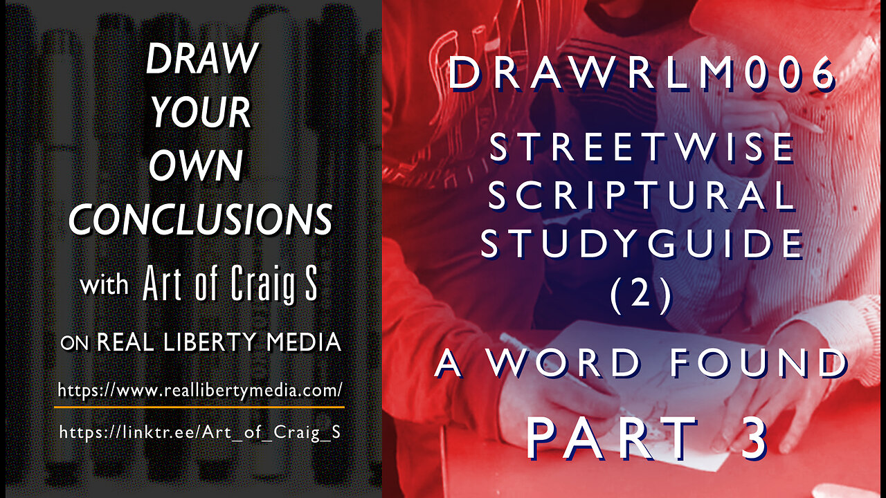 DRAWRLM006 - A Word Found PART 3 - Streetwise Scriptural Studyguide (2)