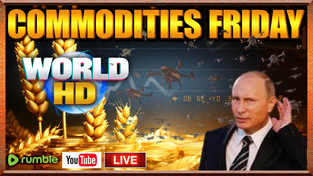 World-HD: Commodity Friday -- Old Fed | New Fed