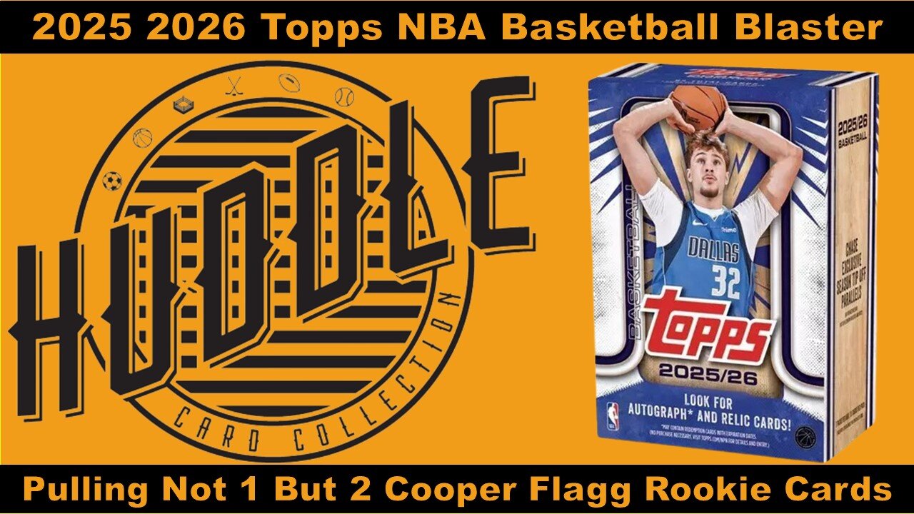 BOOM!! Pulling Not 1 But @2025 Cooper Flagg Rookie Cards Out Of This 2026 Topps NBA Blaster Box