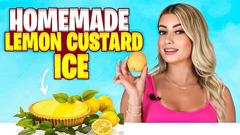 Homemade Lemon Custard Ice
