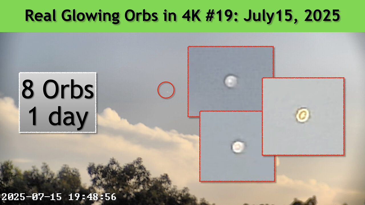 Real Glowing Orbs in 4K #19 July 15, 2025, Wash. DC.