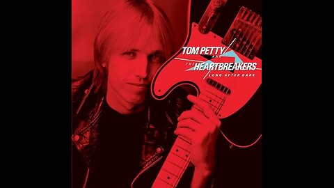 Tom Petty & The Heartbreakers - You Got Lucky