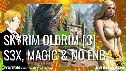 🔴 Skyrim Oldrim [3] Removed ENB, Game Will Crash 🎮 A One Hour Livestream