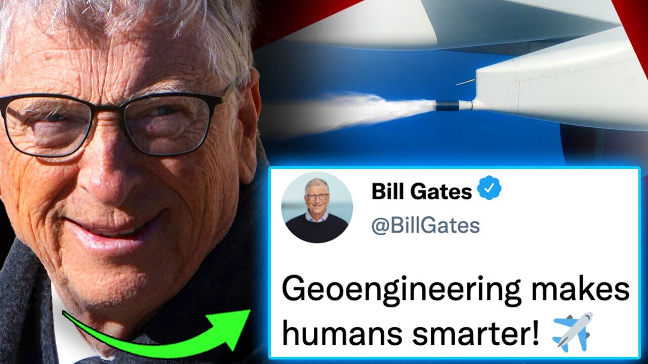 Bill Gates Insider Exposes Chemtrails Program That Destroys Brain's Ability To Think Critically