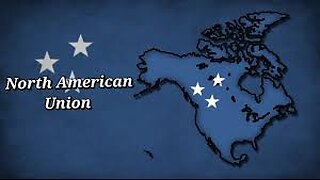 North American Union in the New World Order