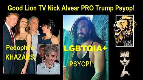 Psyop Pussy Coward Nick Alvear Good Lion Films Pervywood In Plain Sight!