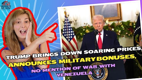 Trump brings down soaring prices, announces military bonuses, no mention of War with Venezuela