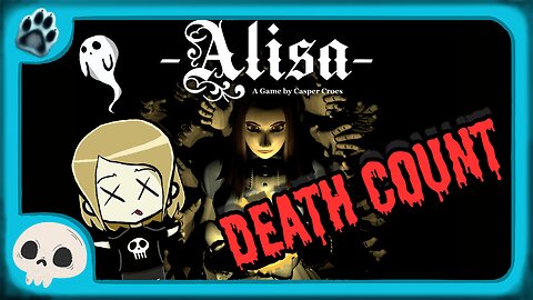 Alisa Death Count 💀