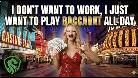 I don't want to work, I just want to play baccarat all day. Win at baccarat with First Person SEIII