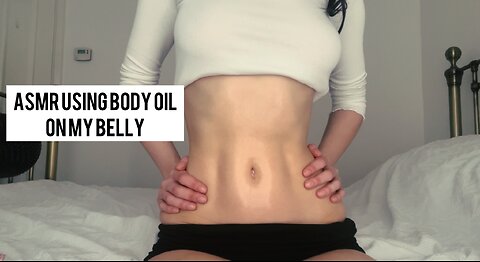 ASMR USING BODY OIL ON MY BELLY (tapping, whispering, rubbing etc.)