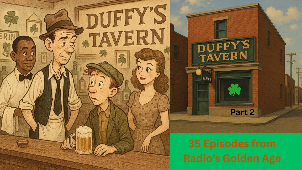 Duffy's Tavern: Part 2, 35 Episodes from Radio's Golden Age