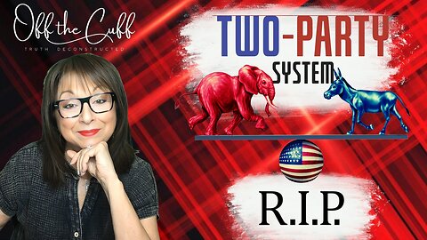 The Truth About America’s Two Parties: Why Division Will Never End Until They Do