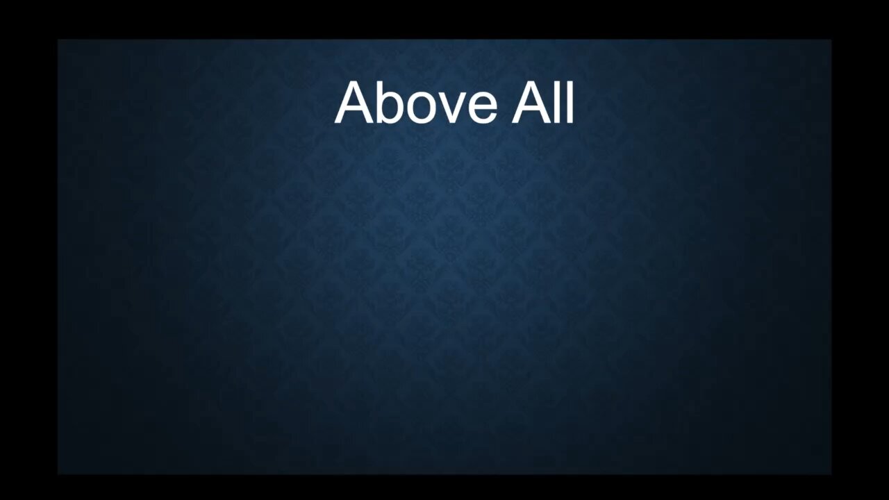 Above All