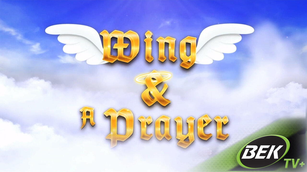 Wing and a Prayer