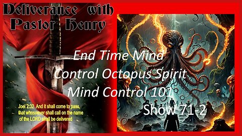 Show 71-2 Mind Control 101 End Time Mind Control